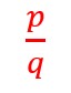 Maths Rule P / Q